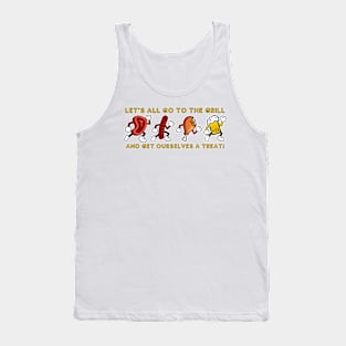 Let's all go to the grill! Tank Top